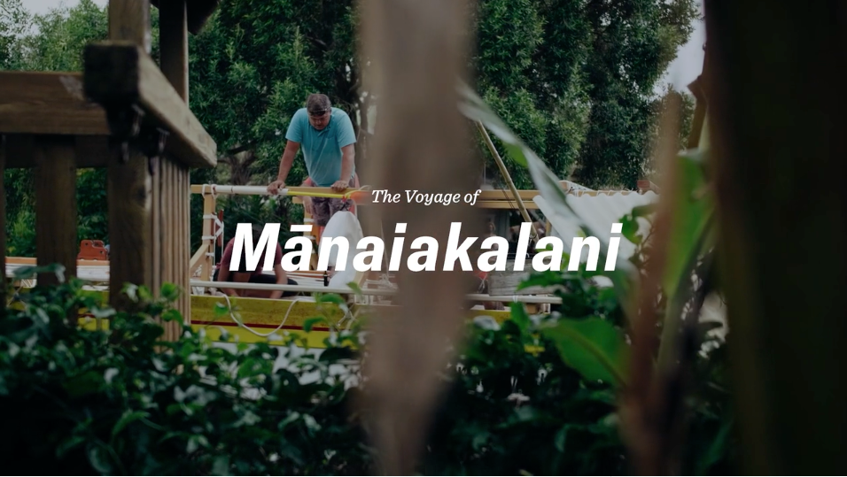 The Voyages of Mānaiakalani | Episode 1